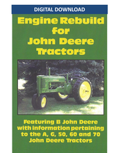 Load image into Gallery viewer, John Deere B, A, G Engine Rebuild Digital Download