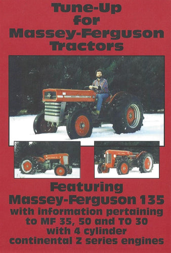 Massey Ferguson 135, 35 Continental Tune-Up