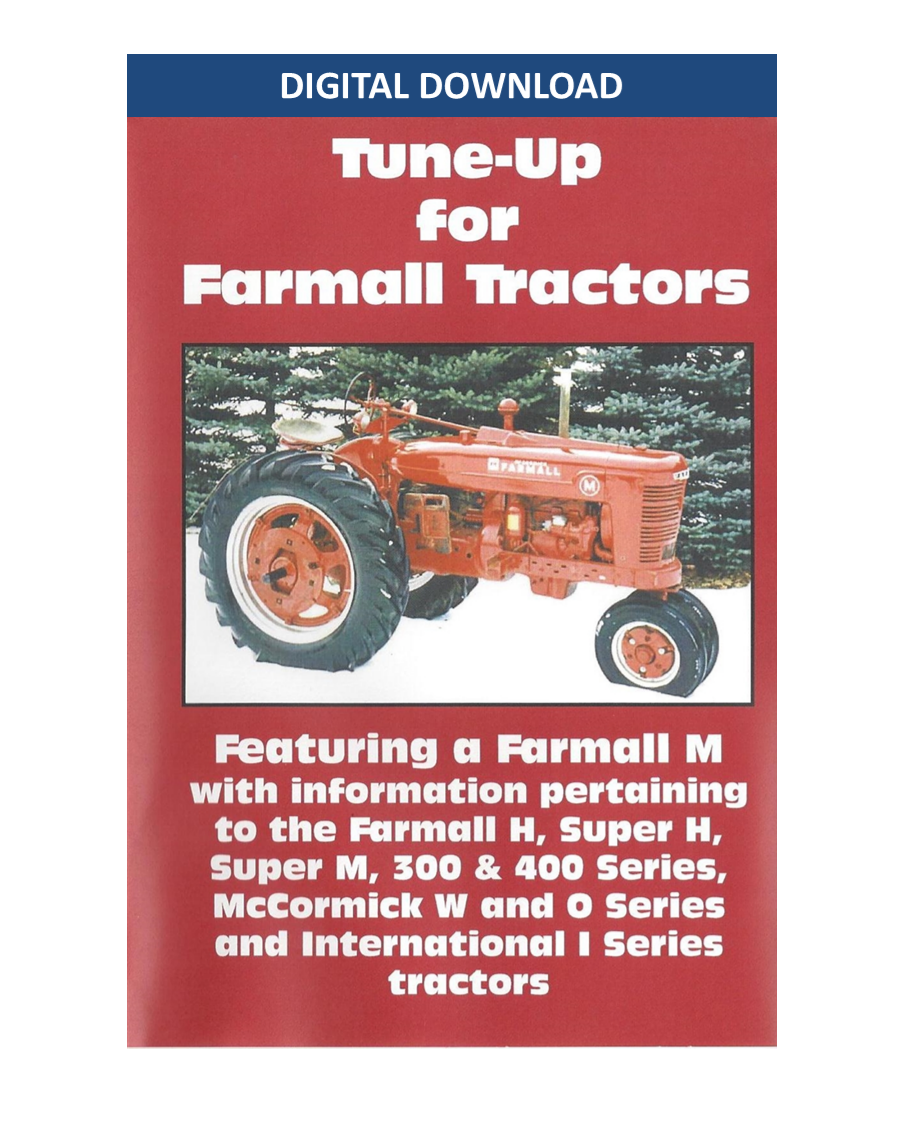 Farmall M, H, Super M, Super H Tune Up, Digital Download
