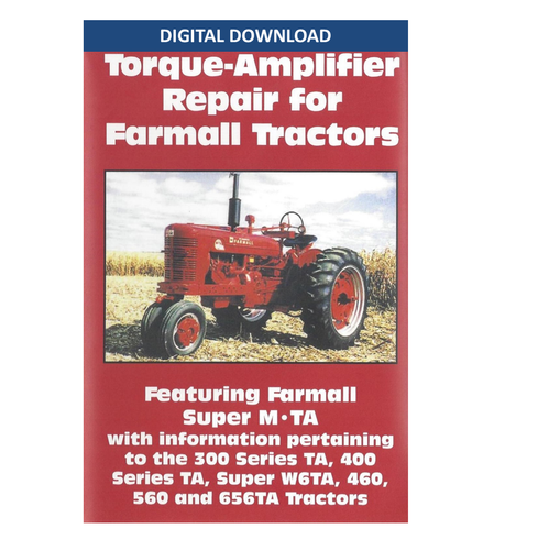 Farmall Torque-Amplifier Repair, Digital Download