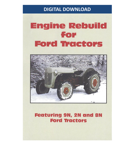Ford 9N, 8N, 2N Engine Rebuild, Digital Download