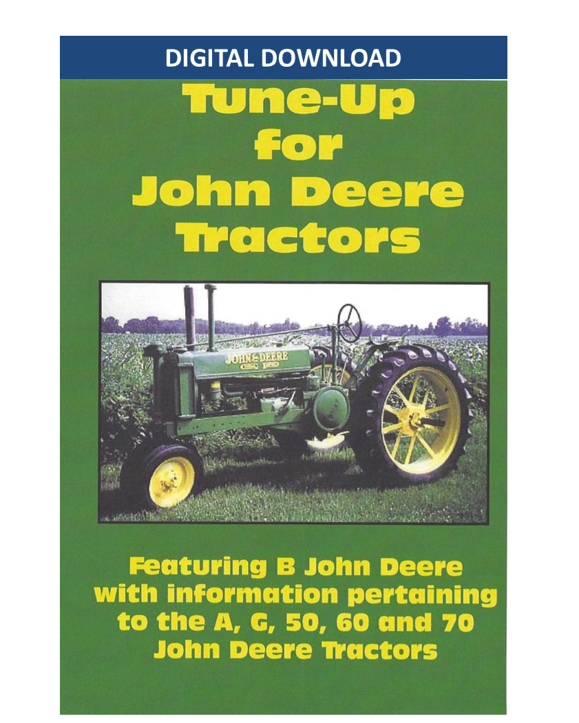 John Deere B, A, G Tune Up Digital Download