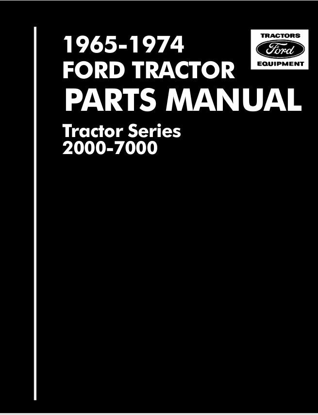 Ford 2000, 3000, 4000, 5000, 7000 (1964-1974, 3 cylinder) Parts Manual, USB