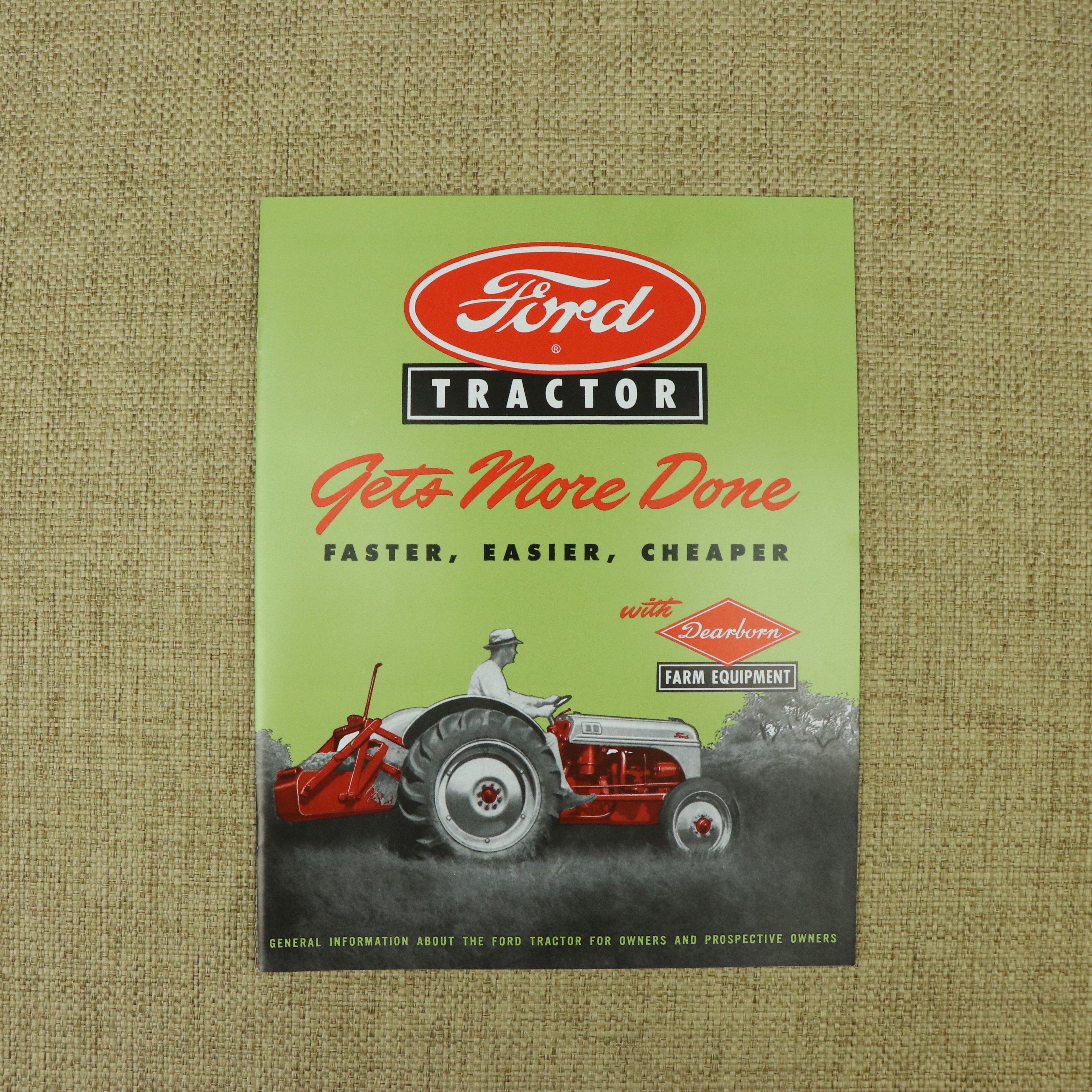 Ford 8N Sales Brochure "Ford Tractor Gets More Done"