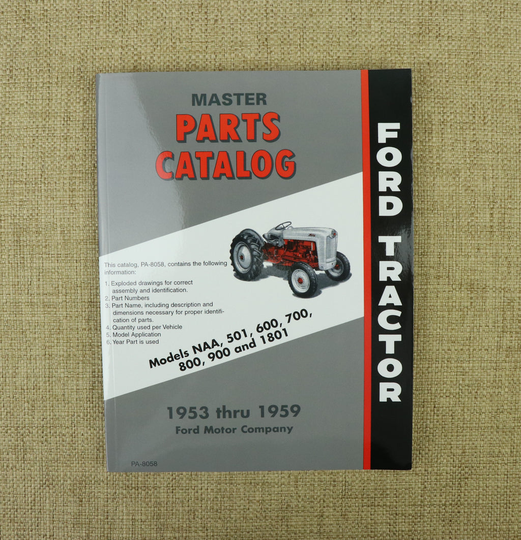 Ford Parts Catalog for NAA, Jubilee, 600, 700, 800, 900, 2000 and 4000 4-cylinder