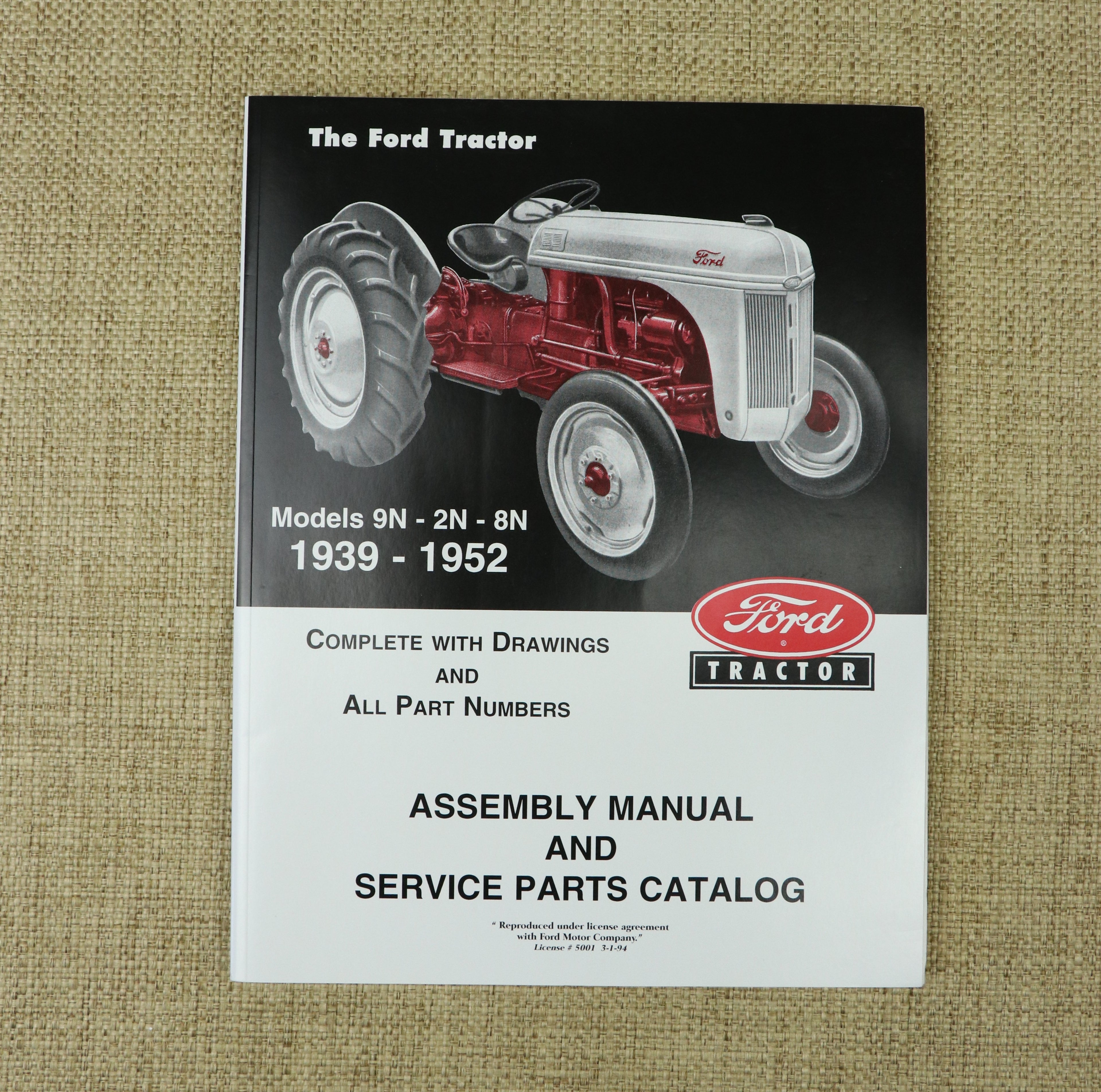 Ford 9N, 2N, 8N Assembly Manual and Service Parts Catalog