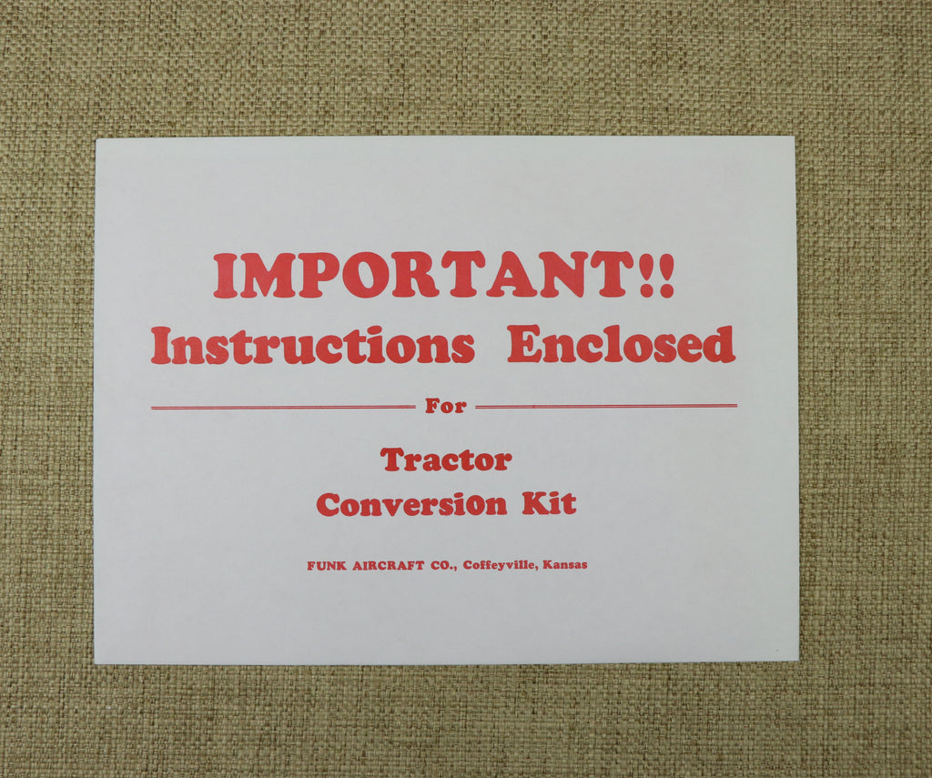 Ford Tractor Conversion Kit Instructions by Funk Aircraft Co.