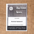 Electrical Equipment Blue Ribbon Service Manual, Farmall Cub