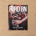 Ford 12 Volt Conversion Manual, 8N with Front Distributor