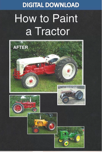How to Paint a Tractor (Digital Download)