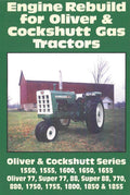Oliver and Cockshutt Engine Rebuild