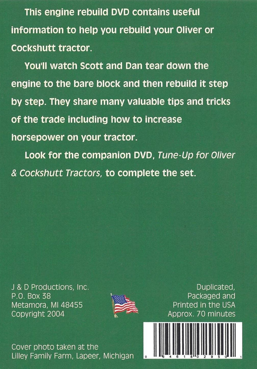Oliver and Cockshutt Engine Rebuild J&D Productions, Inc.