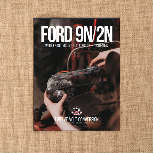 Ford 12 Volt Conversion Manual, 9N or 2N